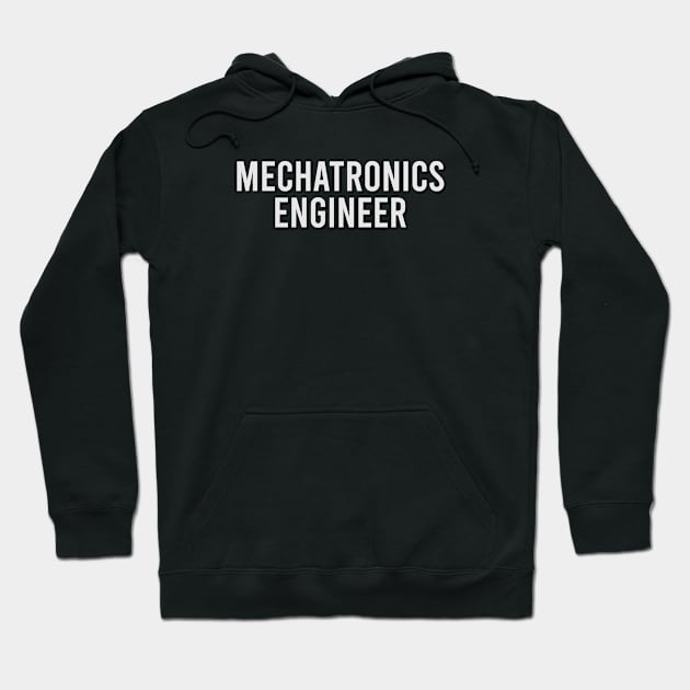 Mechatronics Engineer Hoodie by Eric Okore
